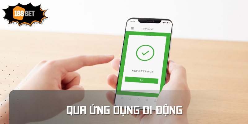 Qua ứng dụng di động