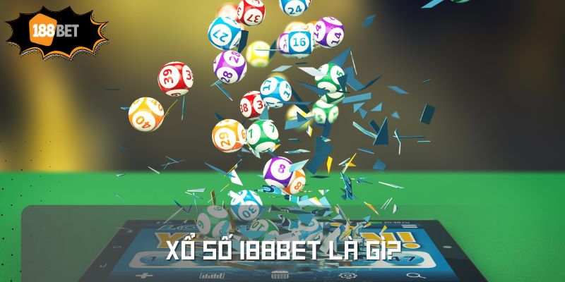 Xổ số 188BET là gì?
